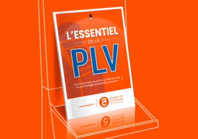 L'essentiel de la PLV